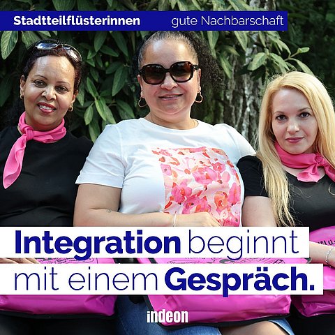 Die drei Stadtteilflüsterinnen und der Text: Integration beginnt mit einem Gespräch