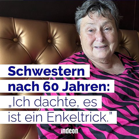 Schwestern nach 60 Jahren: Ich dachte, es ist ein Enkeltrick.