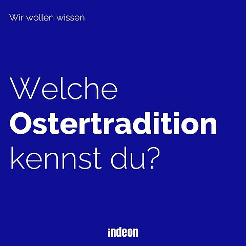 Welche Ostertradition kennst du? 