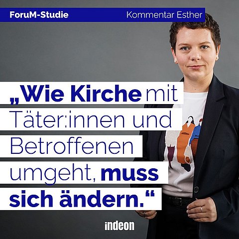 Esther findet: ""Wie die Kirche mit Täter:innen und Betroffenen umgeht, muss sich ändern."