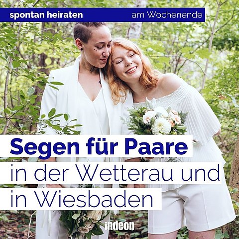 Segen für Paare in der Wetterau und in Wiesbaden