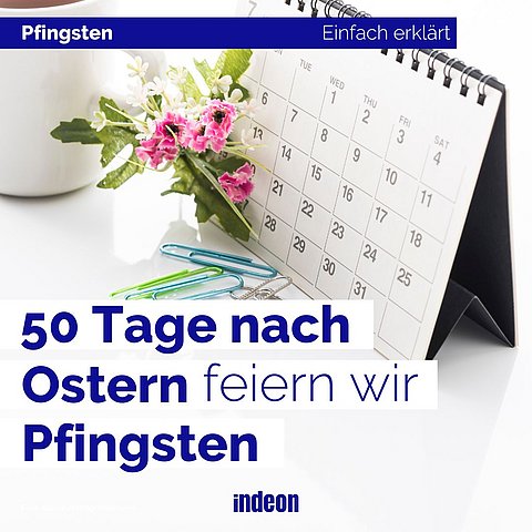 Was ist Pfingsten und warum feiern wir es?