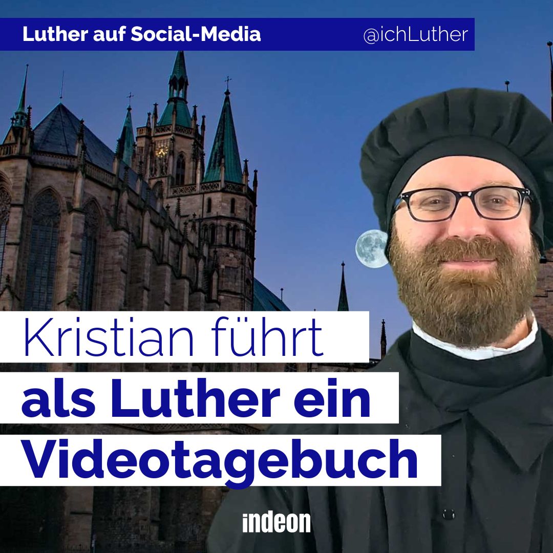 Kristian führt als Martin Luther ein Videotagebuch